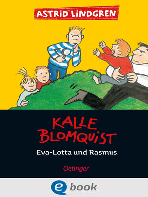 cover image of Kalle Blomquist 3. Eva-Lotta und Rasmus